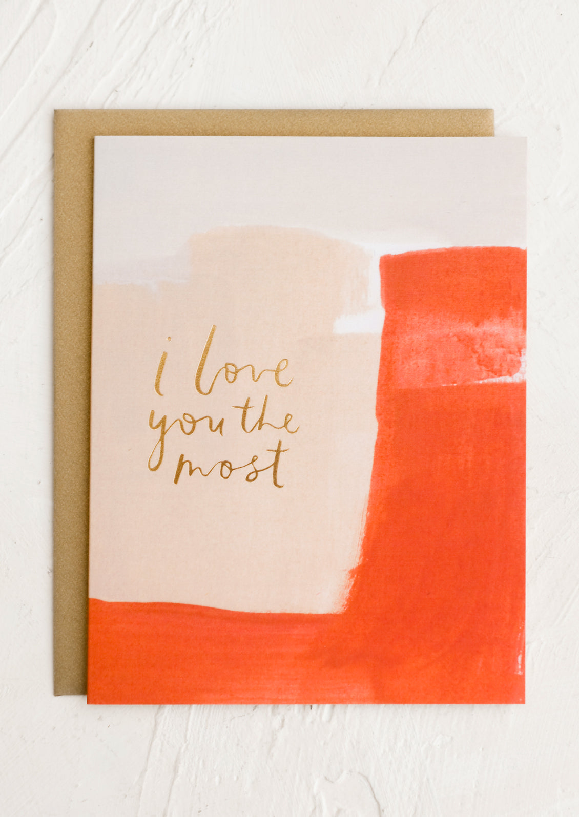 I Love You The Most Card