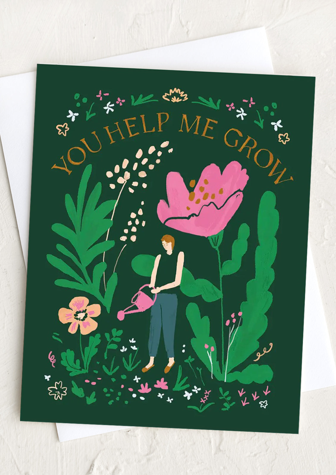 You Help Me Grow Card