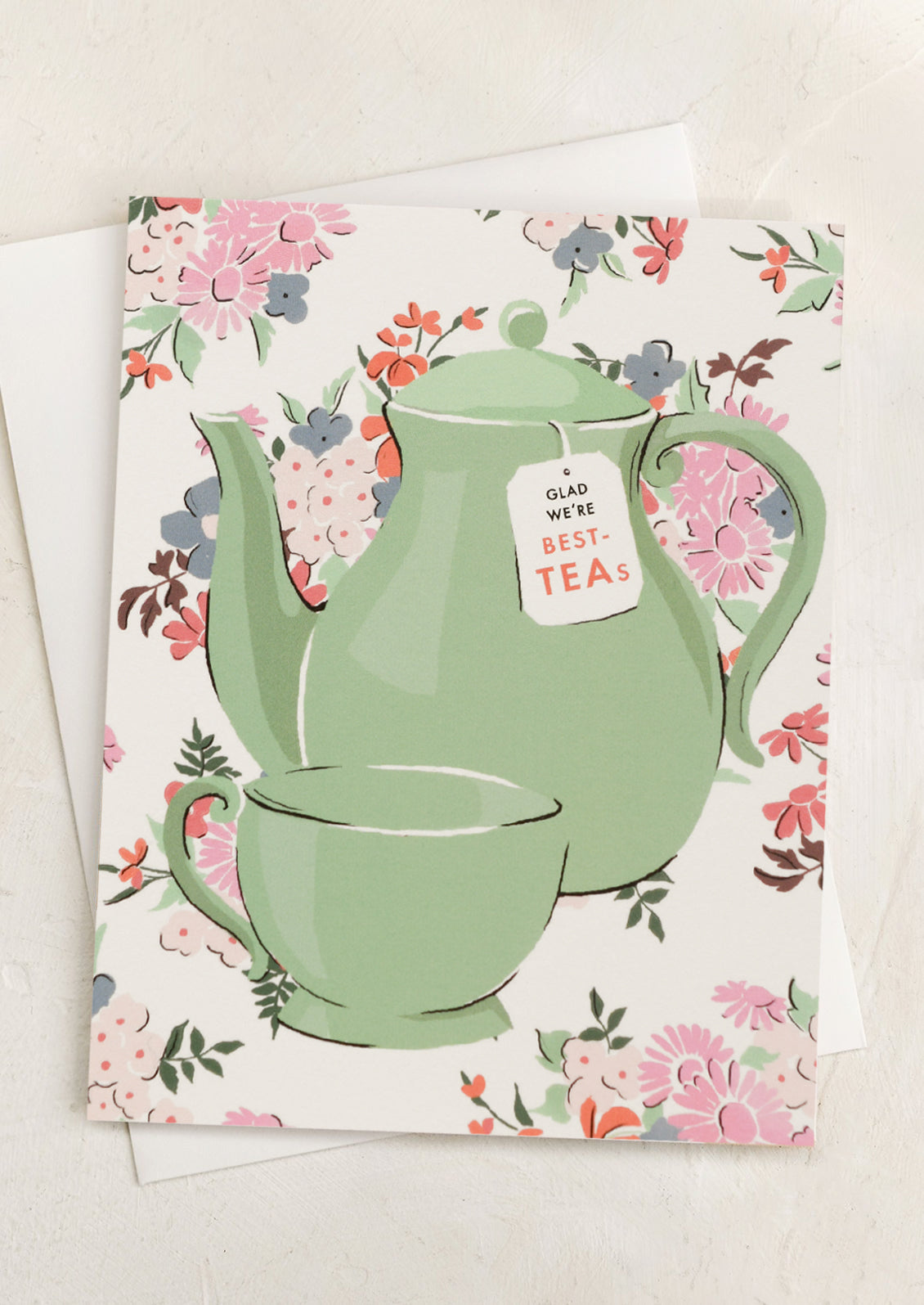 Glad We're Best-Teas Card