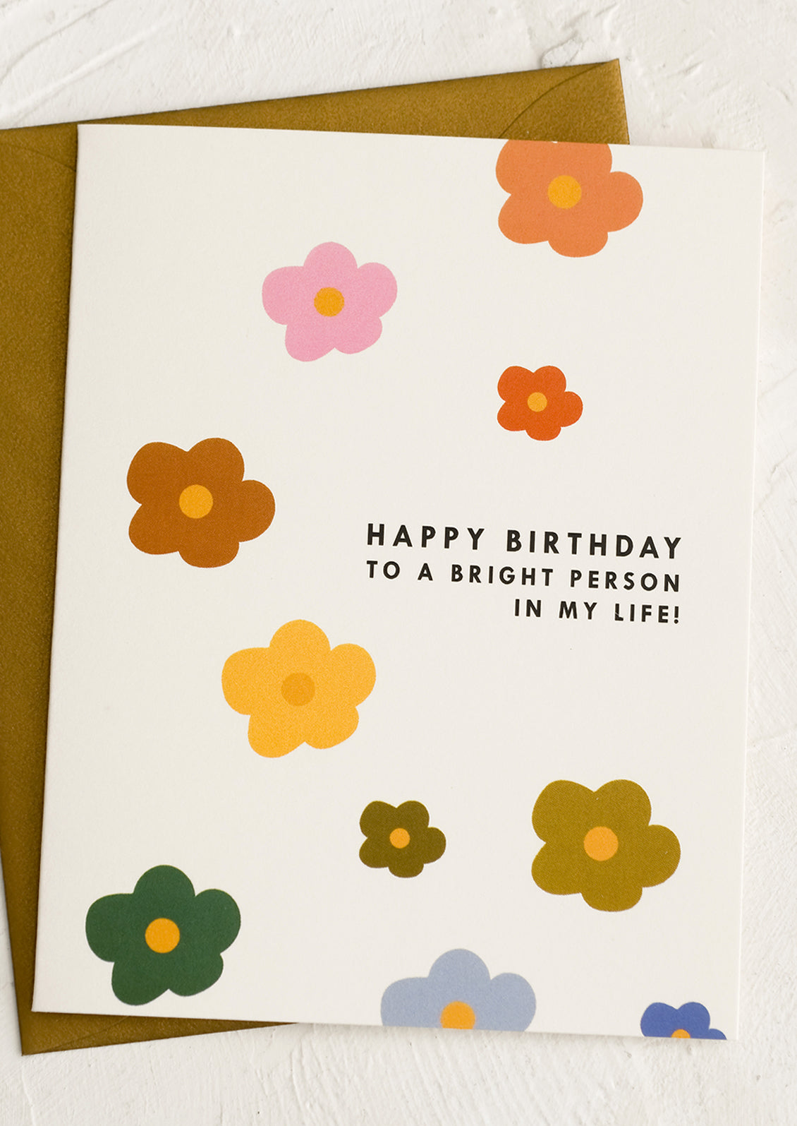 Happy Birthday To A Bright Person Card
