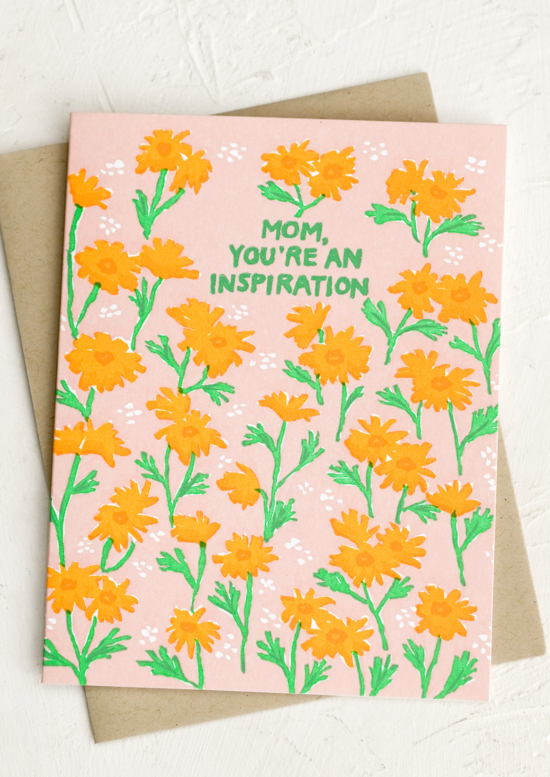 Mom, You're An Inspiration Card