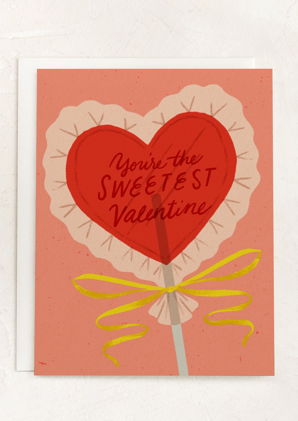 You're The Sweetest Valentine Card