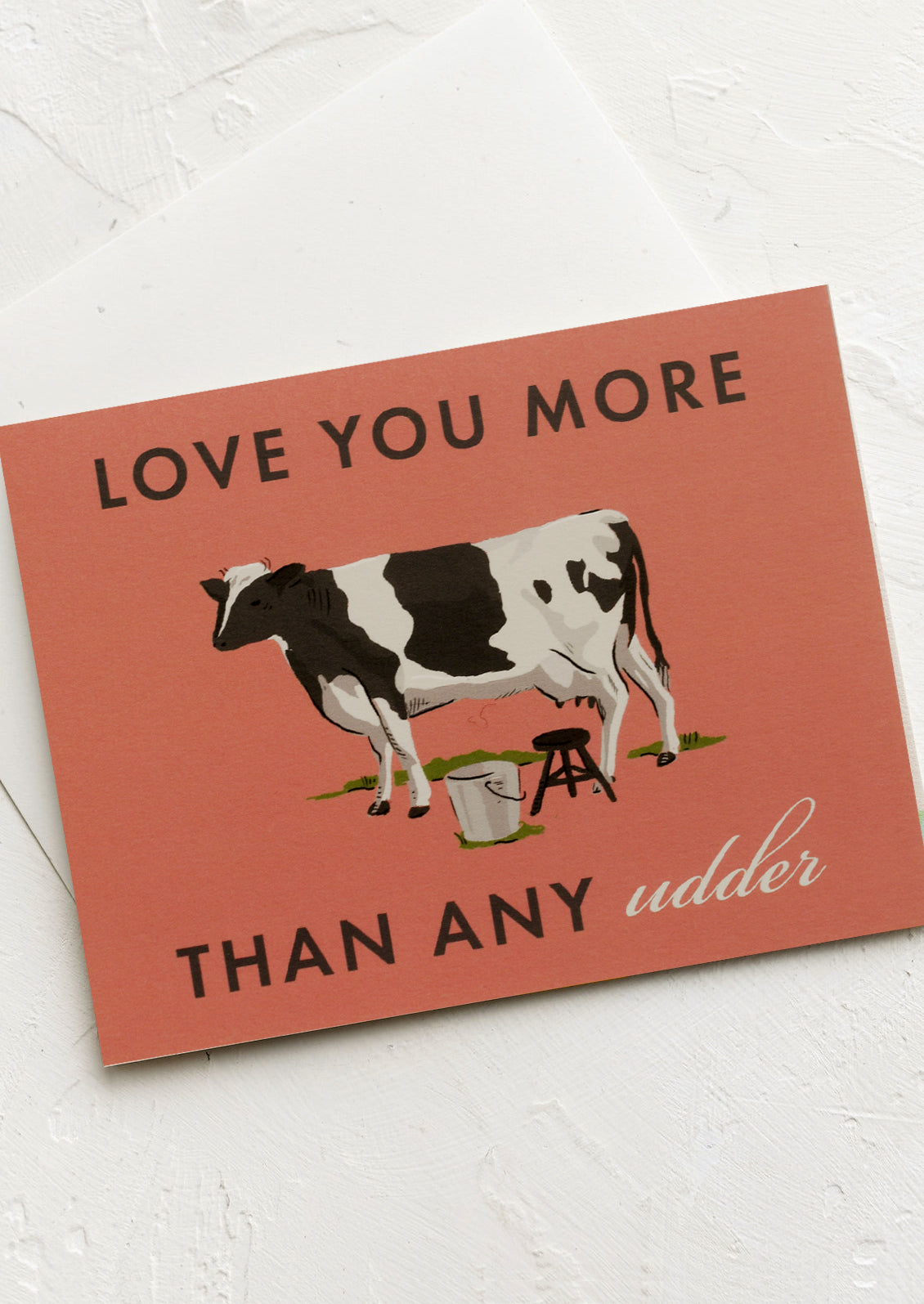 More Than Any Udder Card