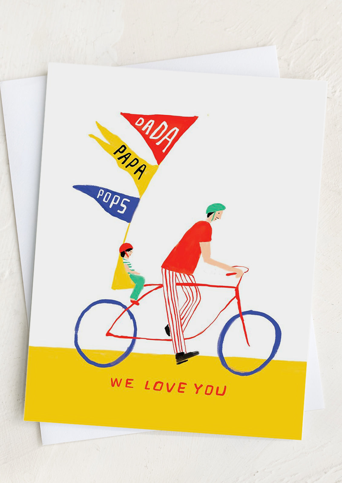 We Love You Father's Day Card