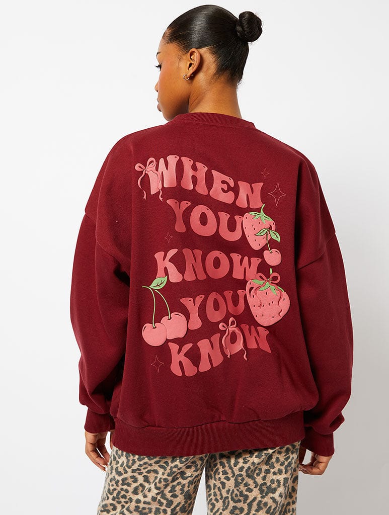 When You Know You Know Sweatshirt in Burgundy