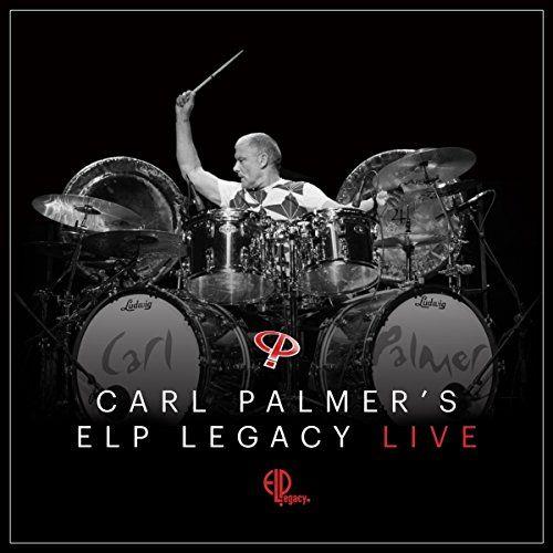 Carl Palmer's ELP Legacy: Live (Deluxe Edition)