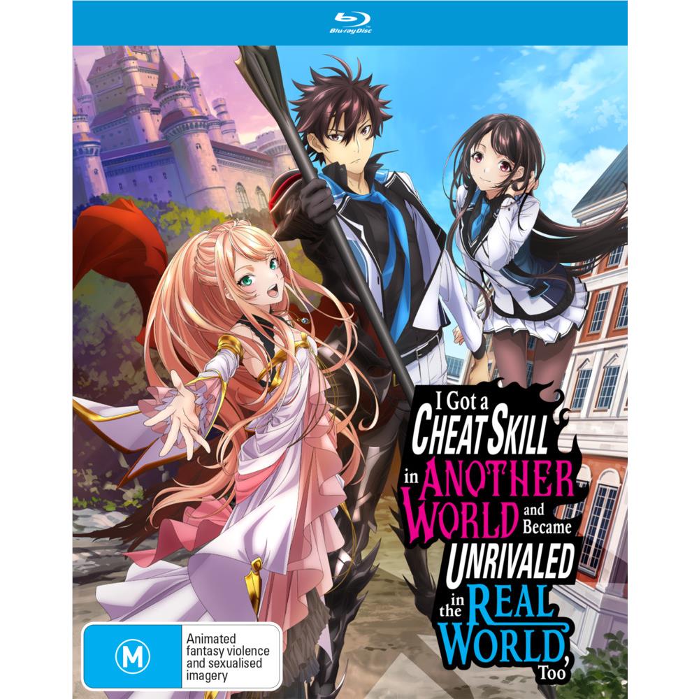 I Got a Cheat Skill in Another World and Became Unrivaled in the Real World, Too