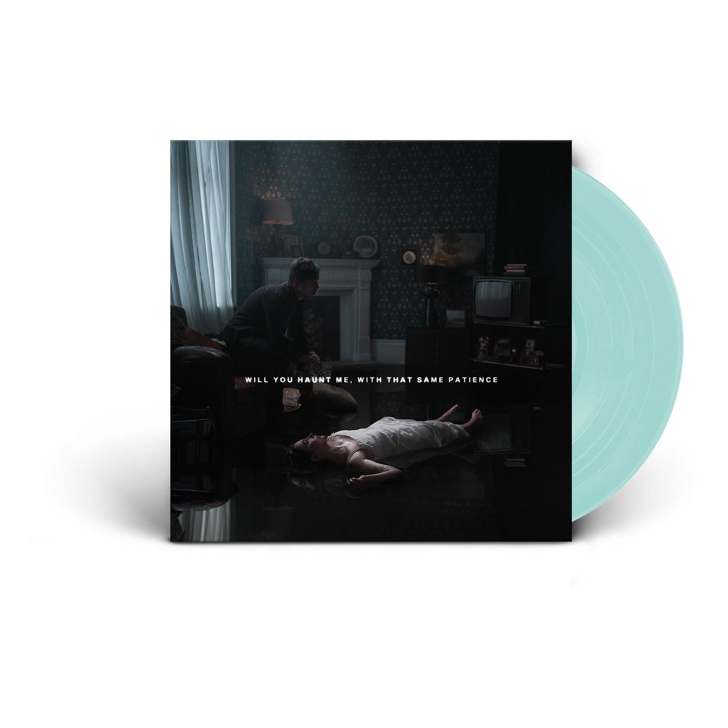 Will You Haunt Me, With That Same Patience (Coke Bottle Clear Vinyl)