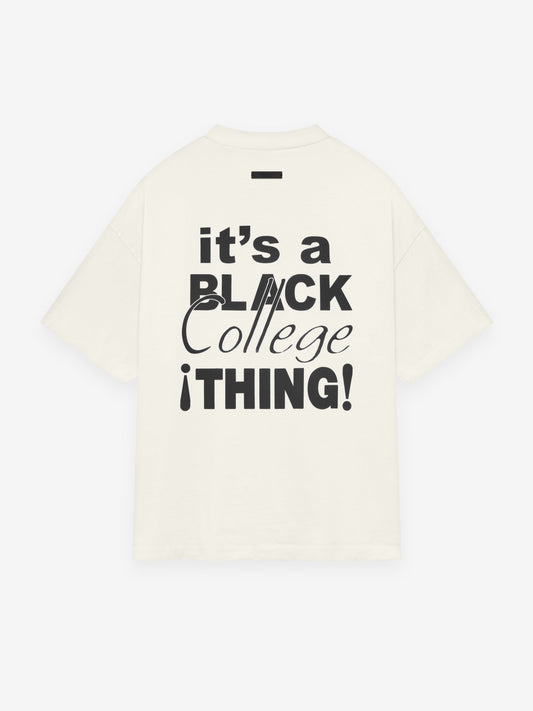 It's A Black College Thing Tee