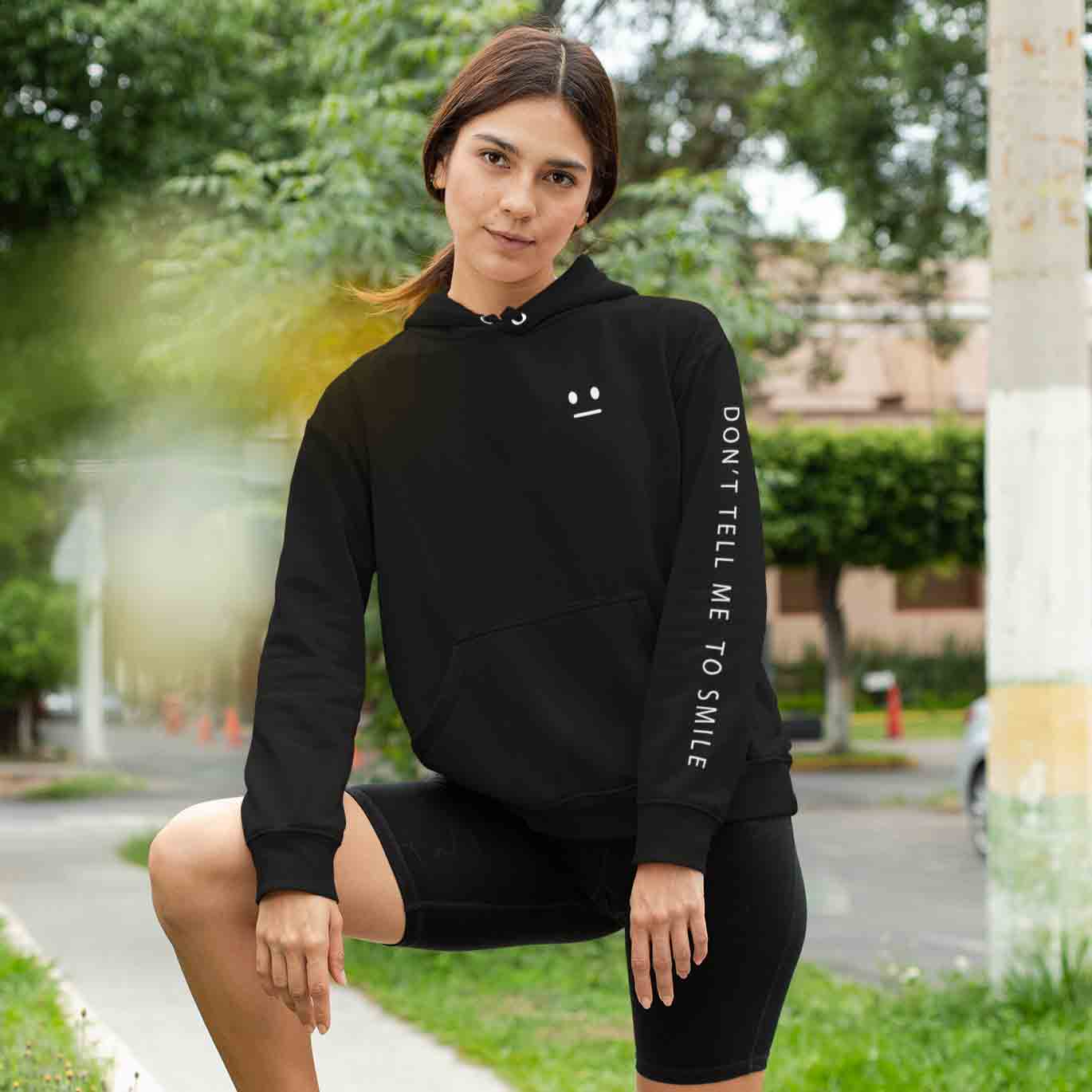 Don't Tell Me To Smile Hoodie