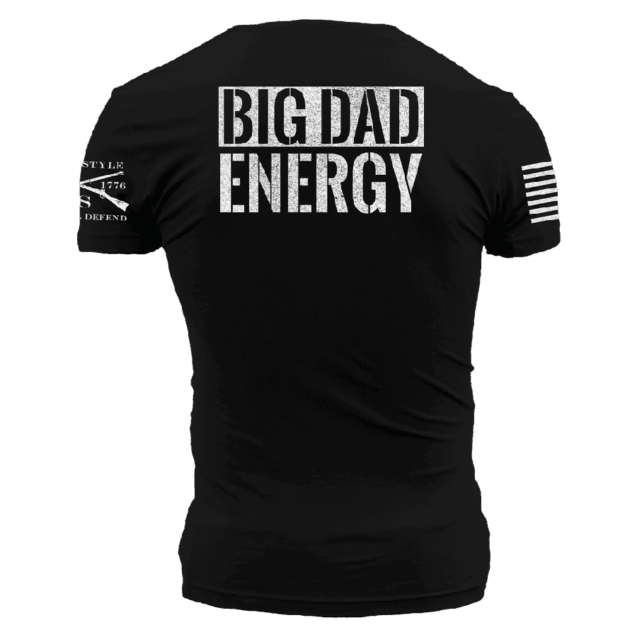 Big Dad Energy T-Shirt - Black