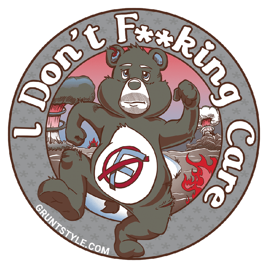 I Don't F*cking Care Sticker