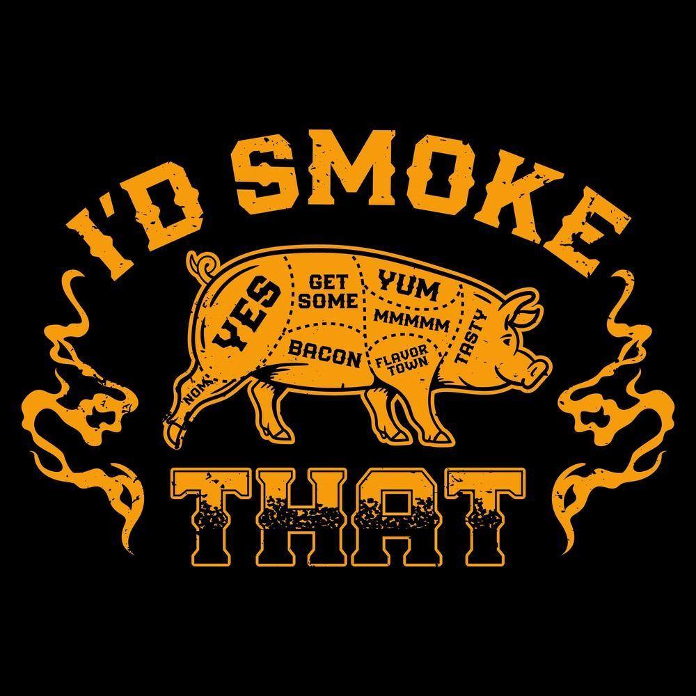 I'd Smoke That Hoodie - Black