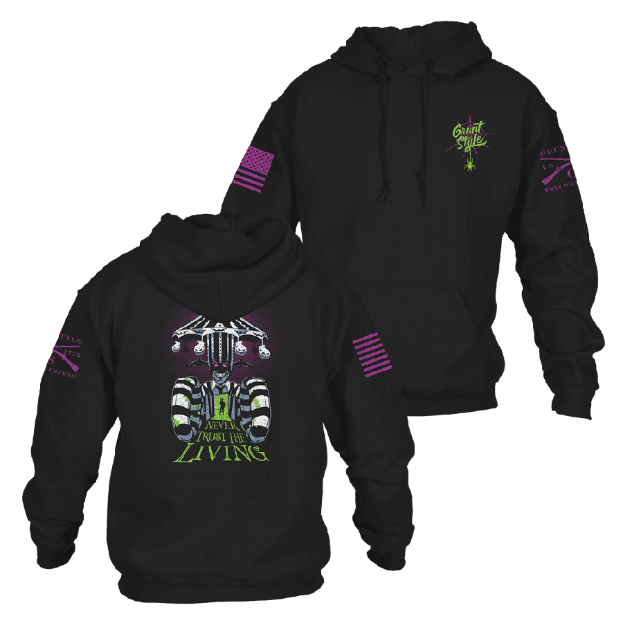 Never Trust The Living Hoodie - Black