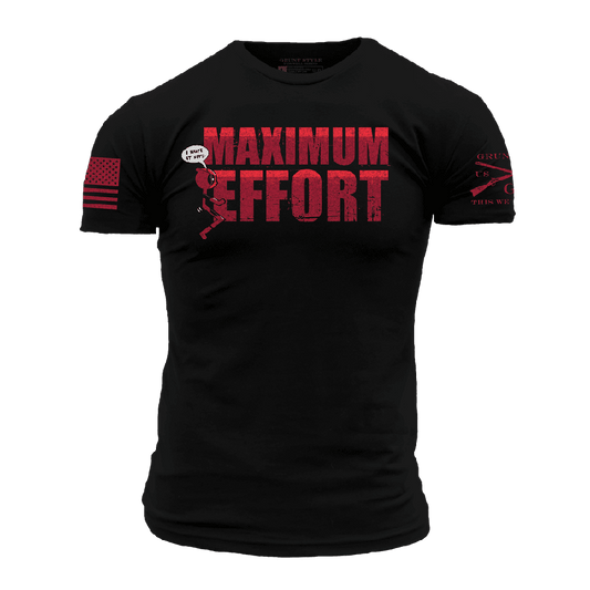 Maximum Effort T-Shirt - Black