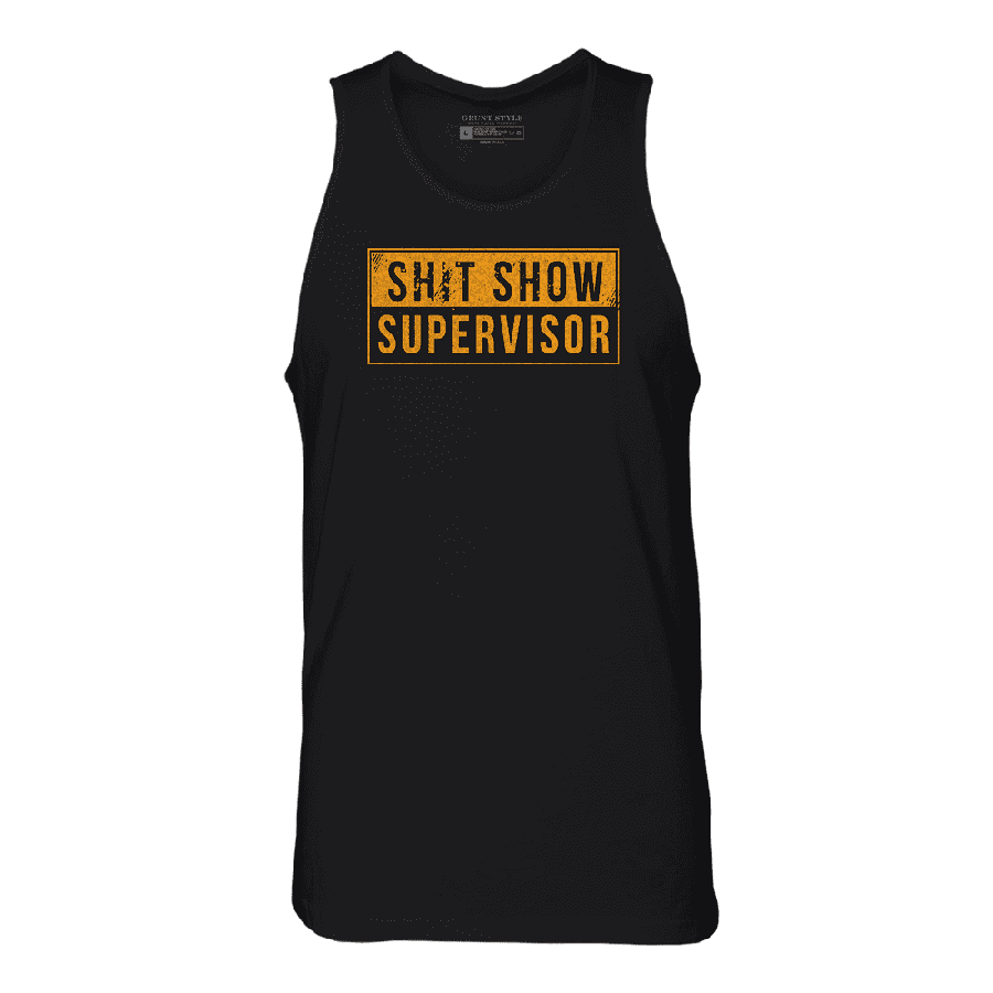 Sh*t Show Supervisor Tank - Black