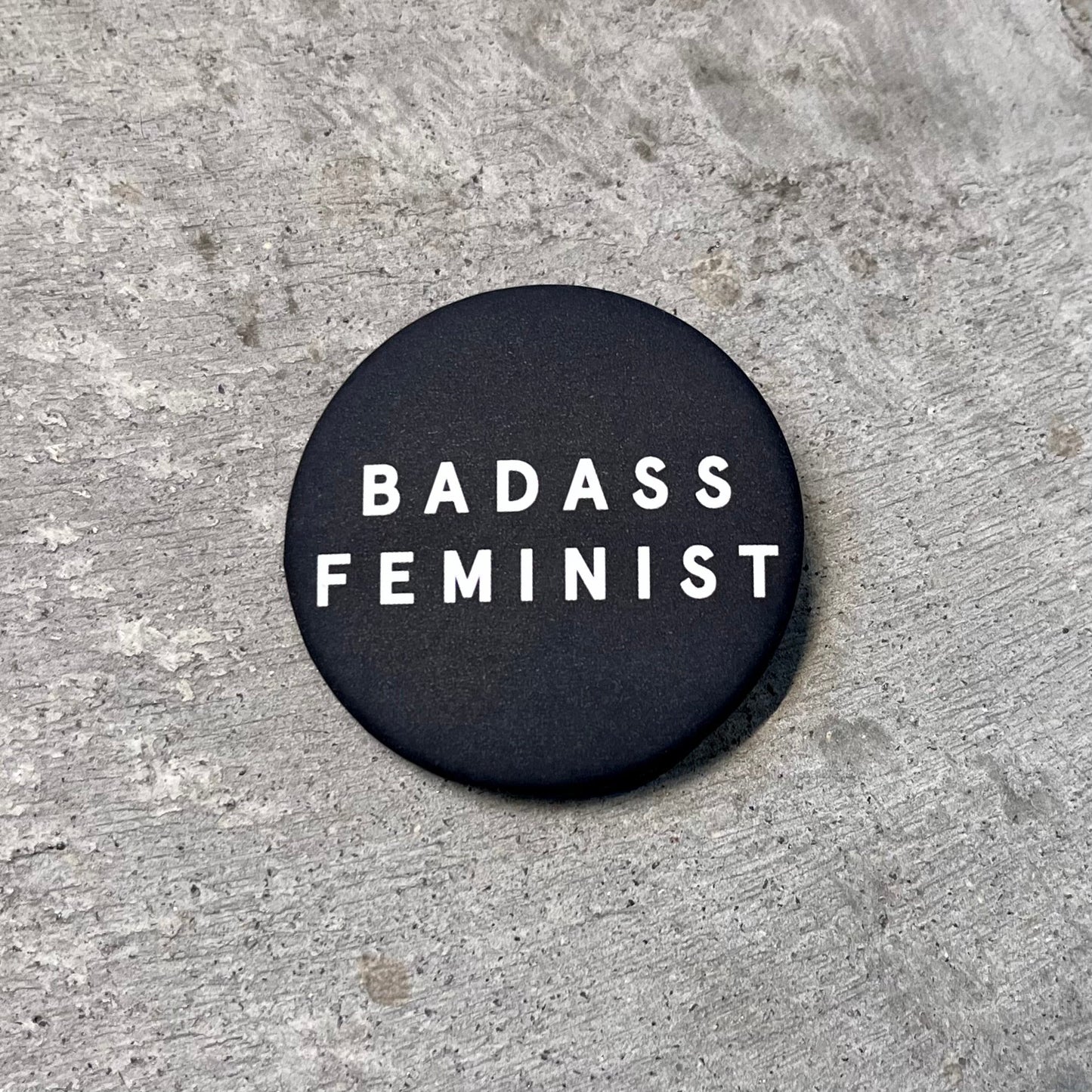 Badass Feminist Button