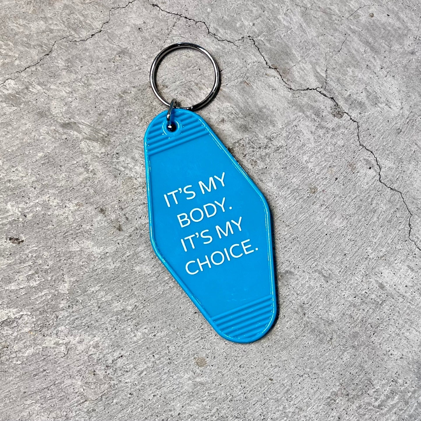 My Body My Choice Keychain