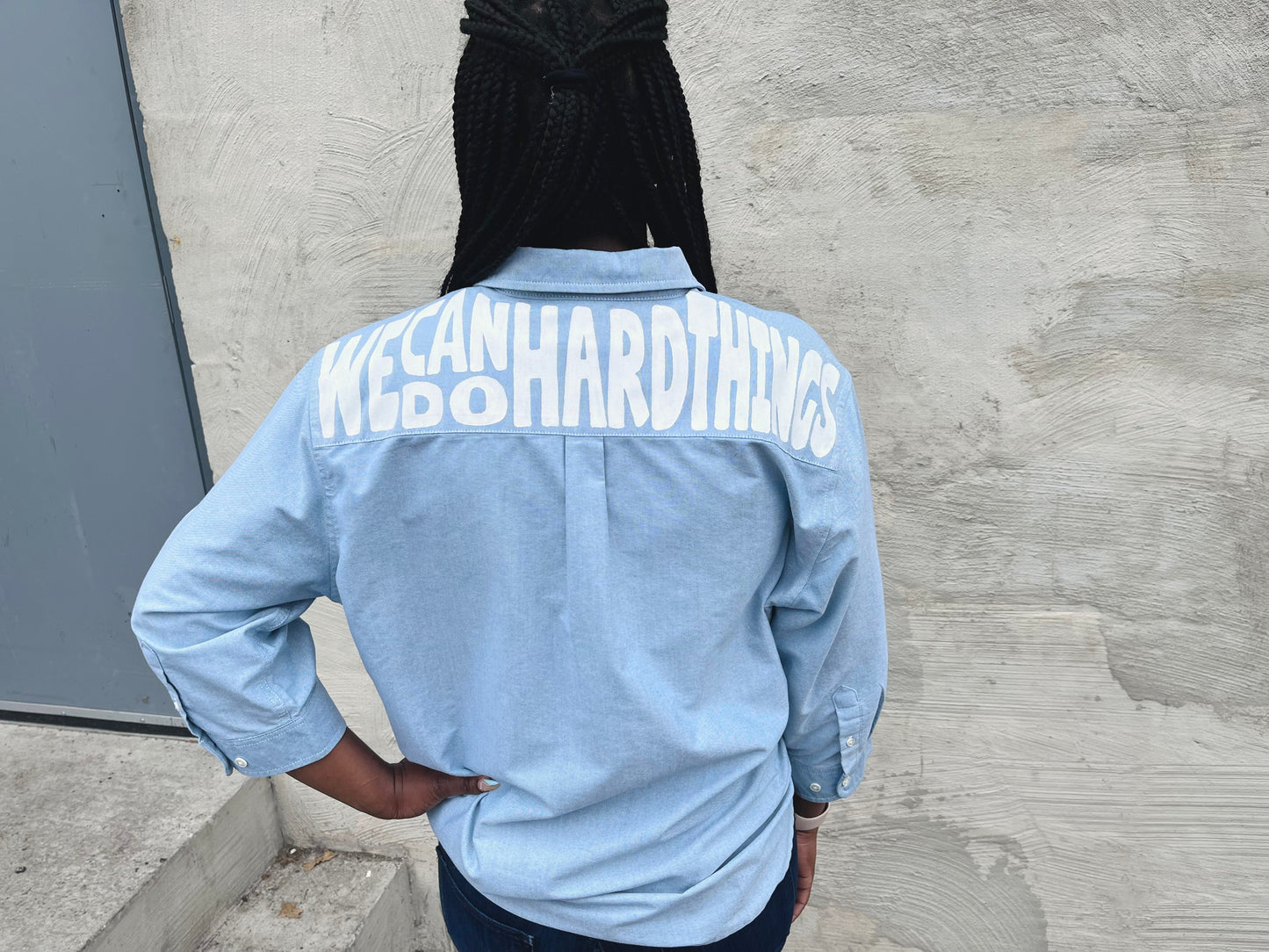 We Can Do Hard Things Hand Painted Button Down