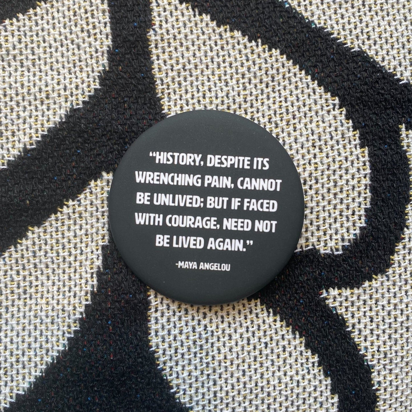 Maya Angelou Button