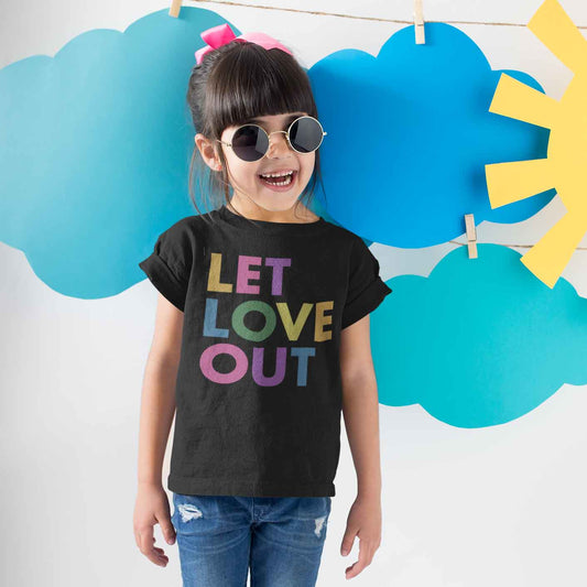Let Love Out Onesie + Kids Tee