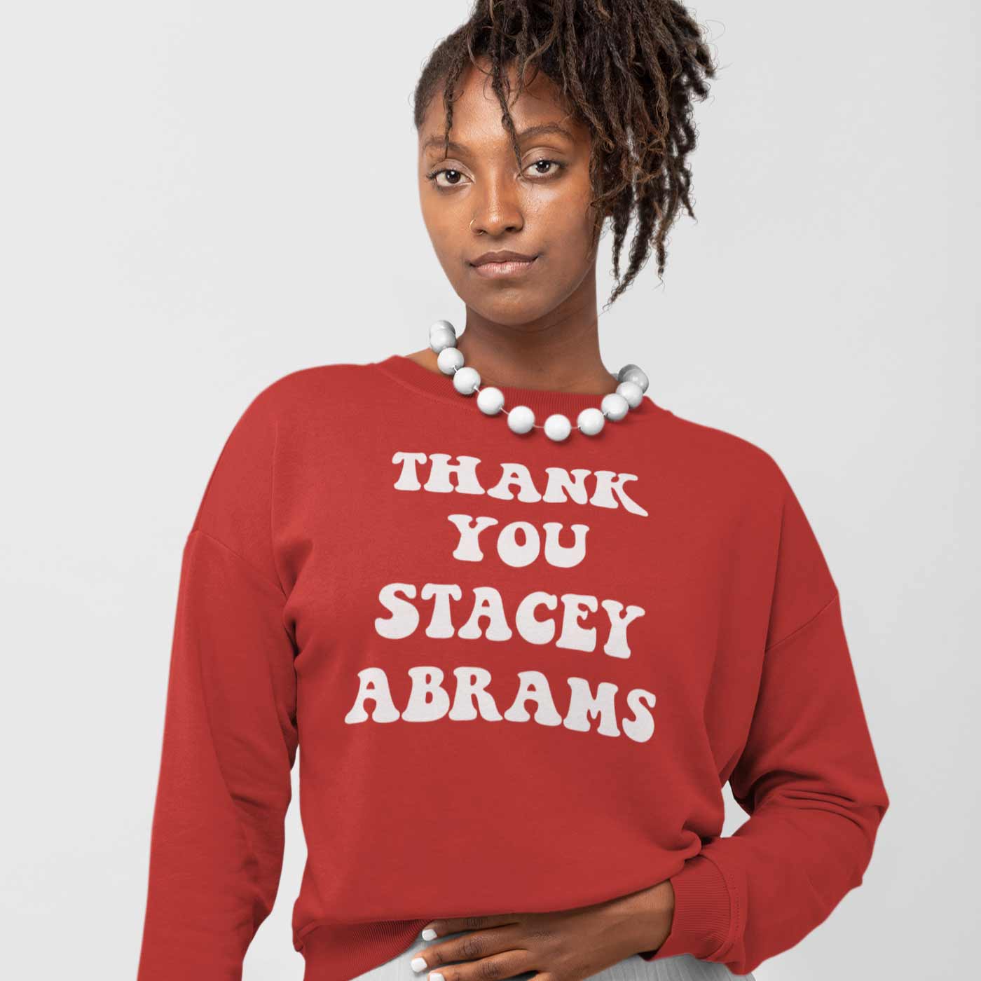 Thank You Stacey Abrams Unisex Sweatshirt