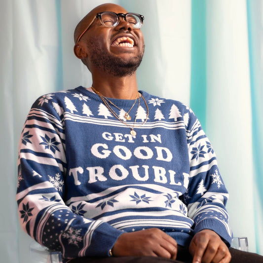Get In Good Trouble Ugly Sweater