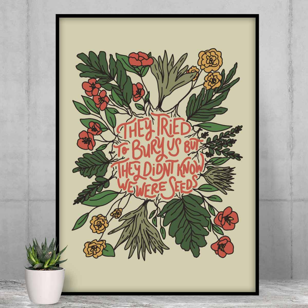 They Tried To Bury Us Poster