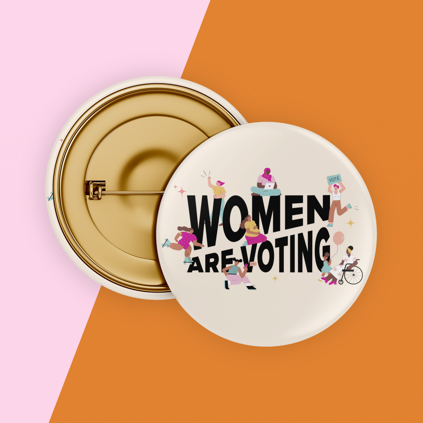 Women Are Voting Button