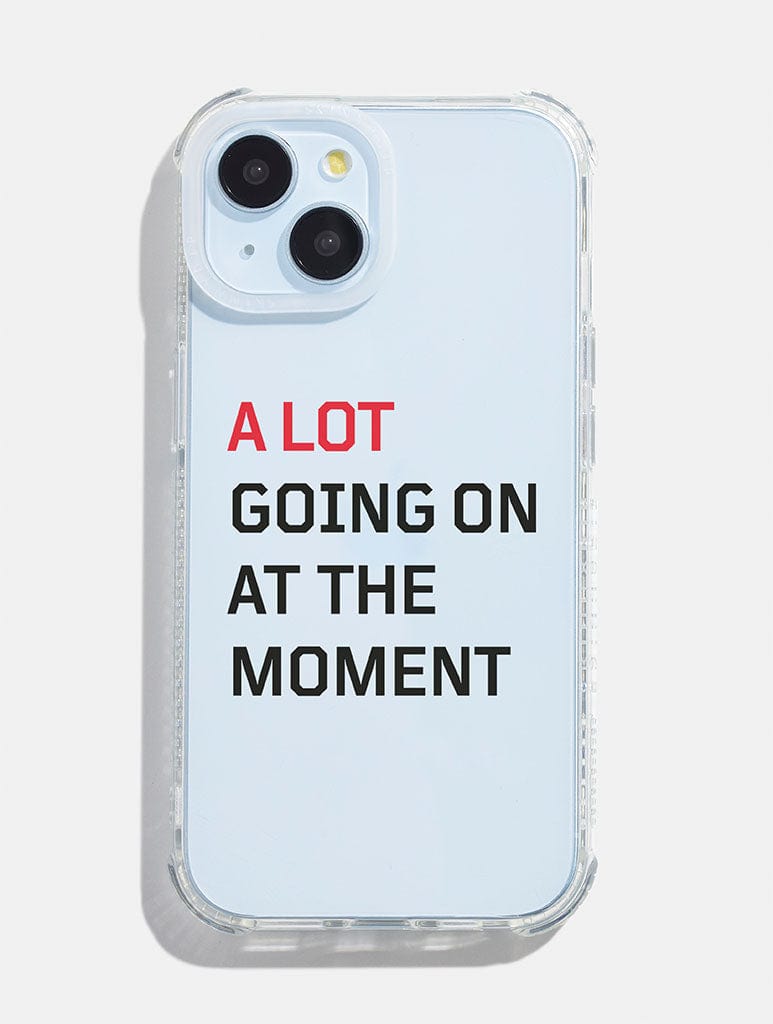 A Lot Going on at the Moment Shock iPhone Case