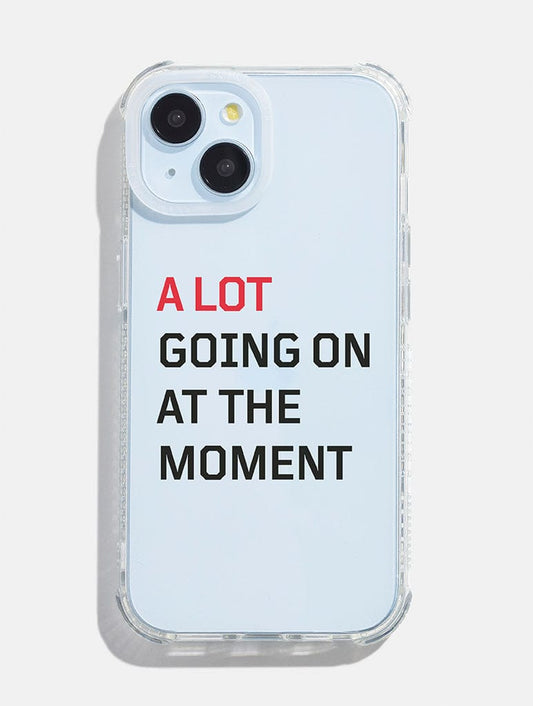 A Lot Going on at the Moment Shock iPhone Case
