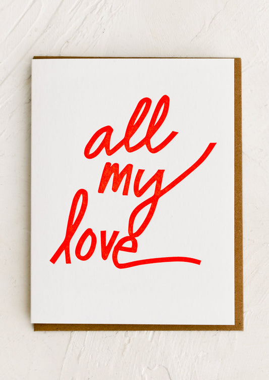 All My Love Card
