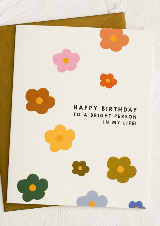 Happy Birthday To A Bright Person Card