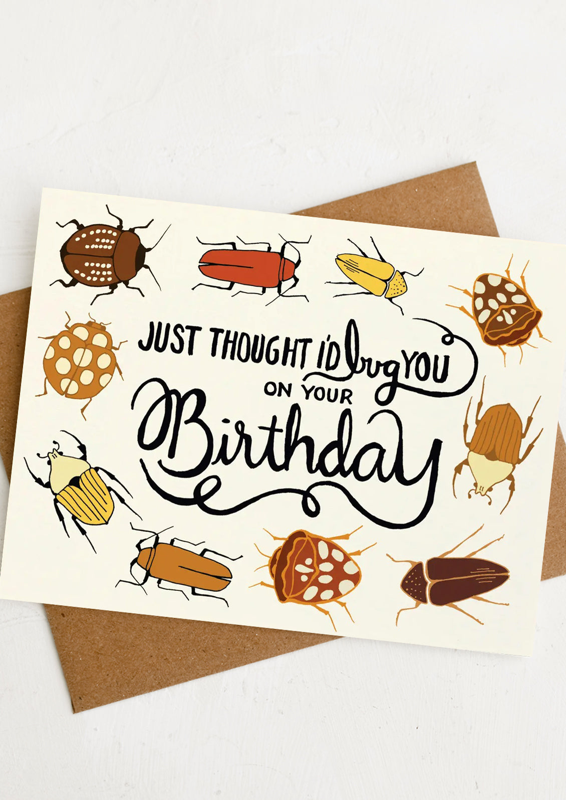 Bug You On Your Birthday Card