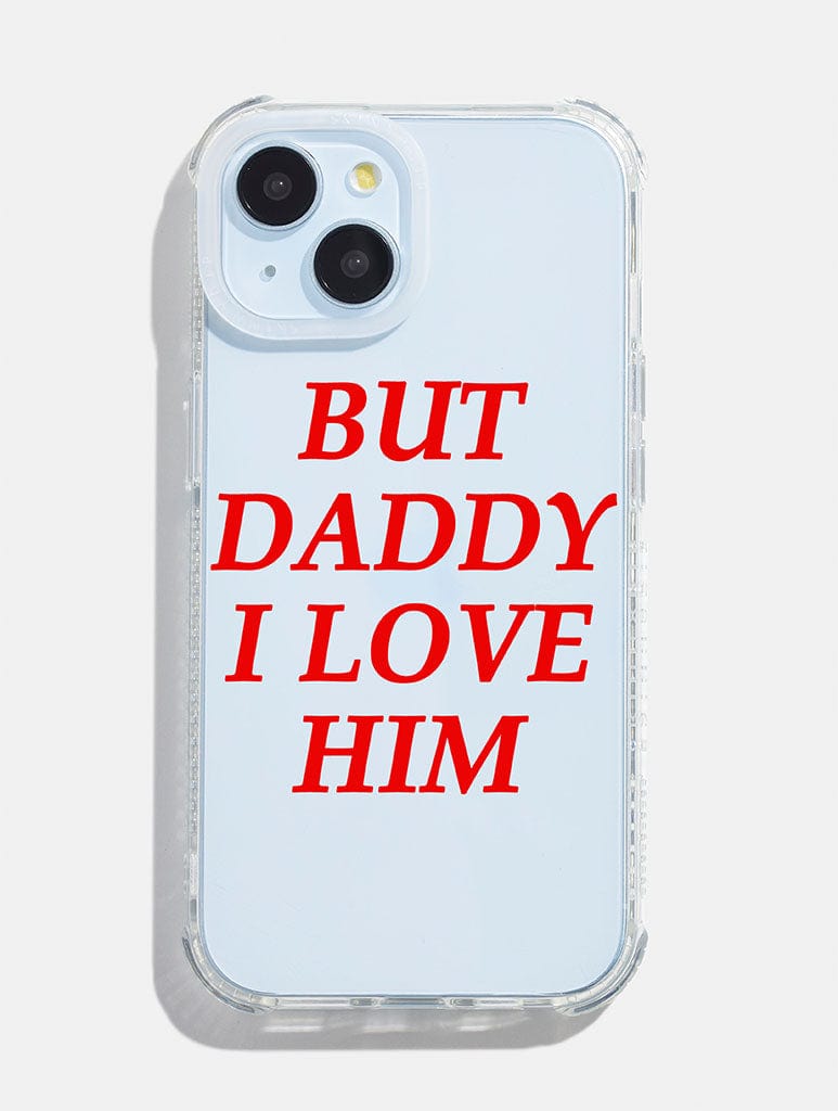But Daddy I Love Him Shock iPhone Case