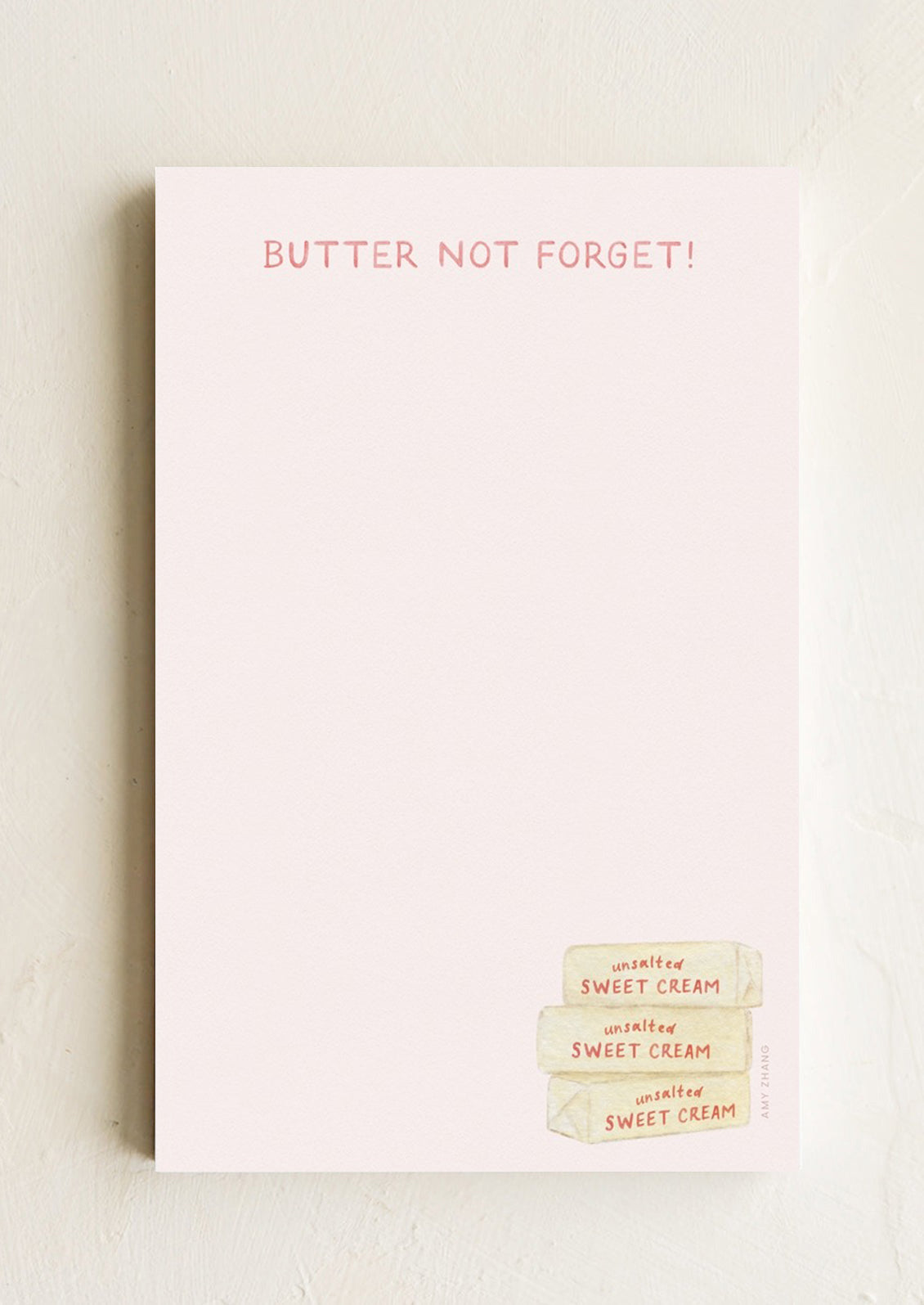 Butter Not Forget Notepad