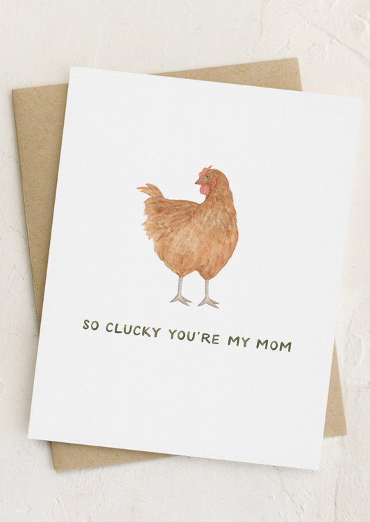 So Clucky Mother's Day Card