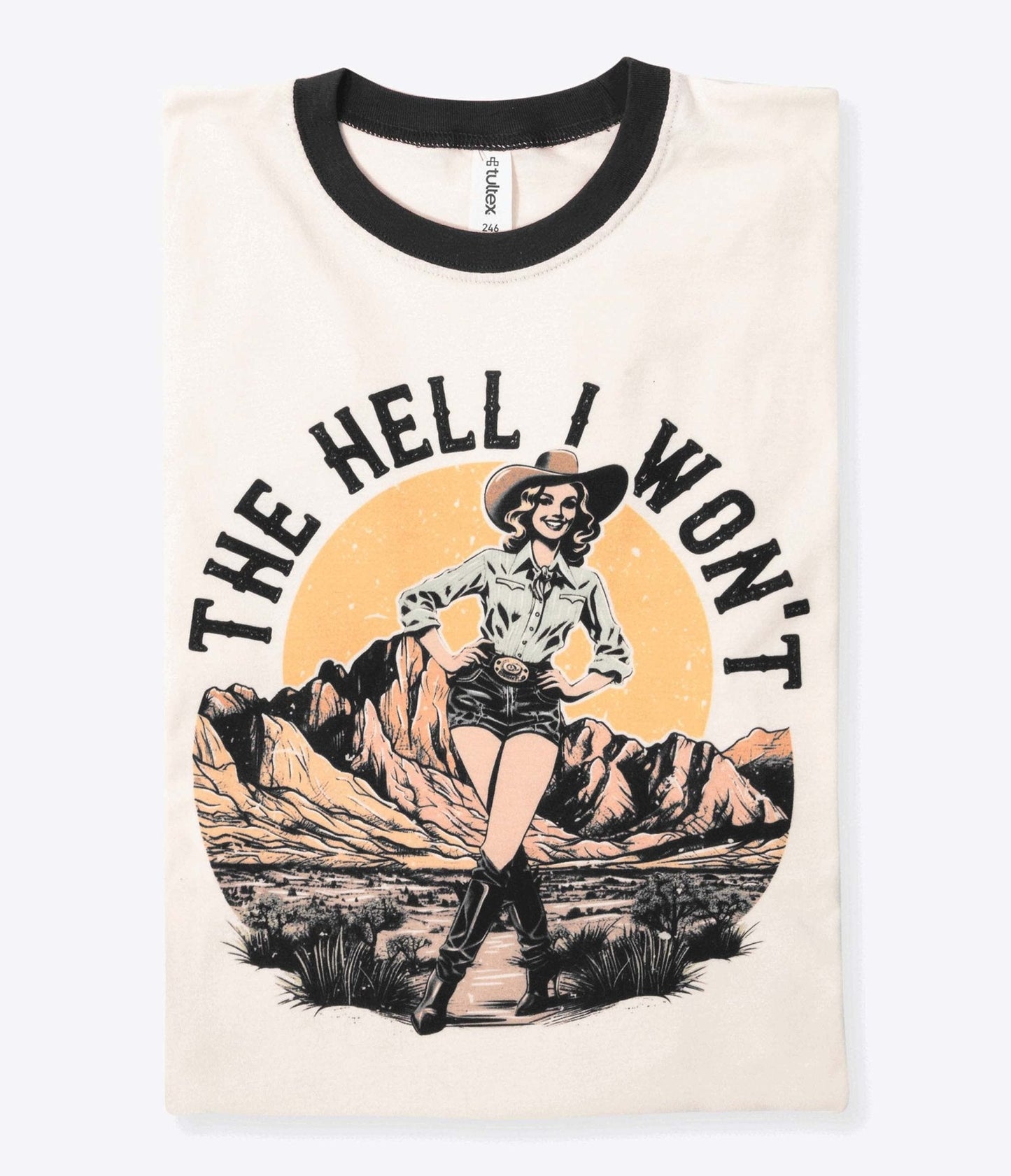 The Hell I Won't Black Collar Unisex Graphic Ringer Tee