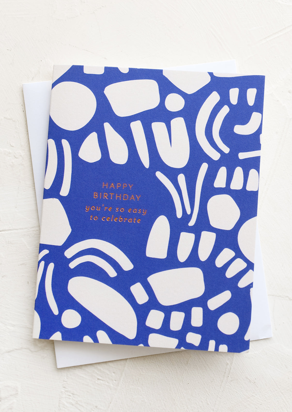 You're So Easy To Celebrate Birthday Card