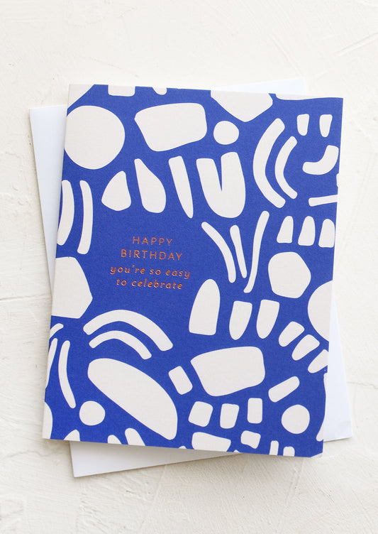 You're So Easy To Celebrate Birthday Card