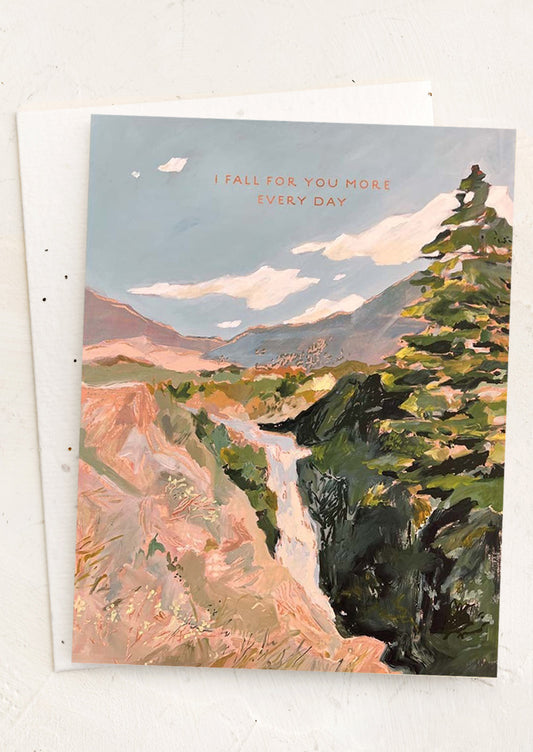 I Fall For You More Every Day Card