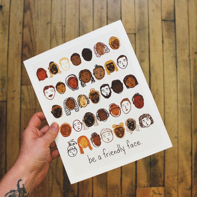 Be A Friendly Face Art Print