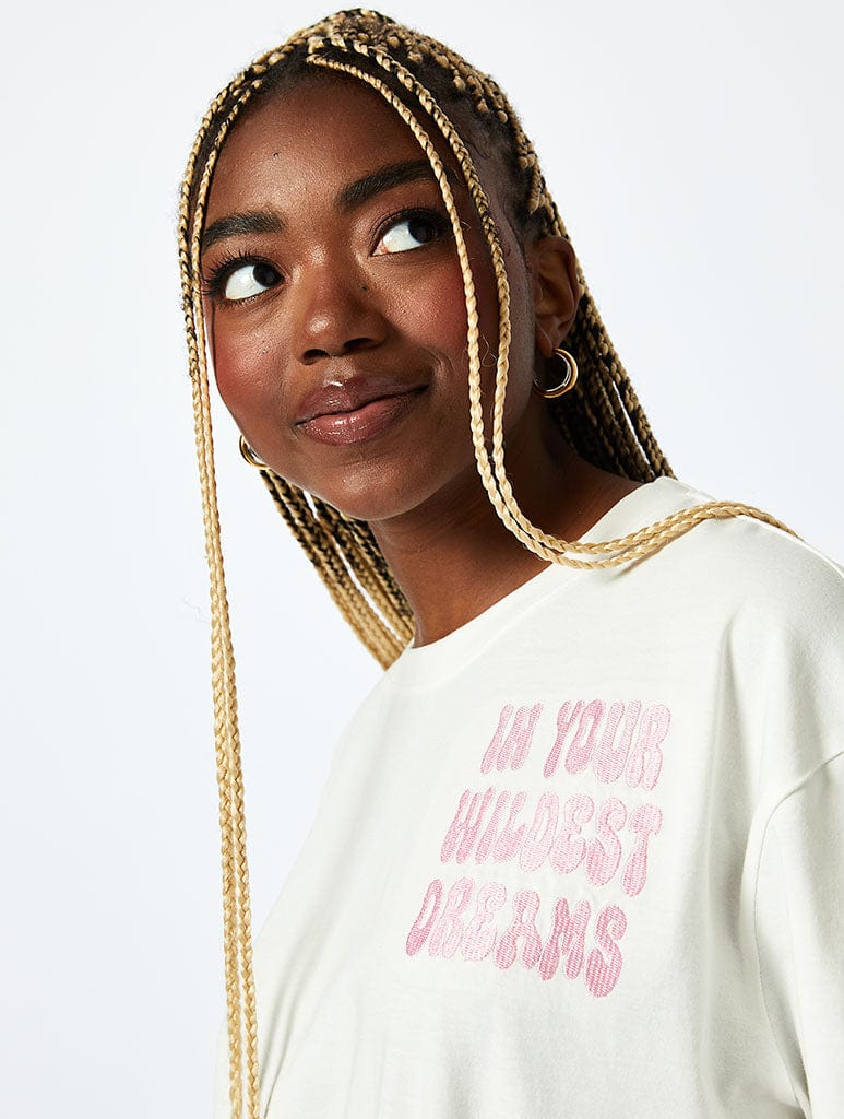 In Your Wildest Dreams T-Shirt in Ecru