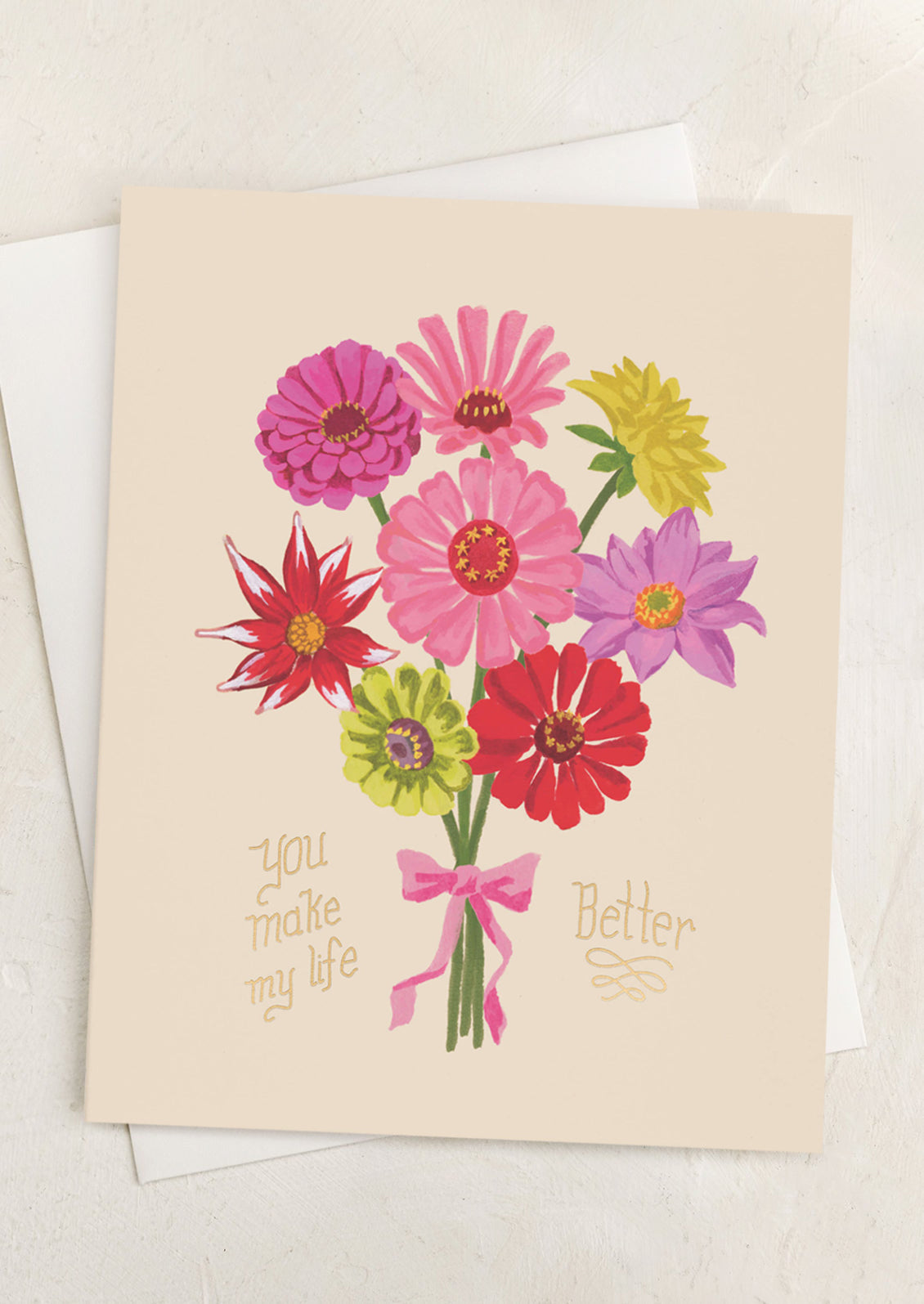 You Make My Life Better Card