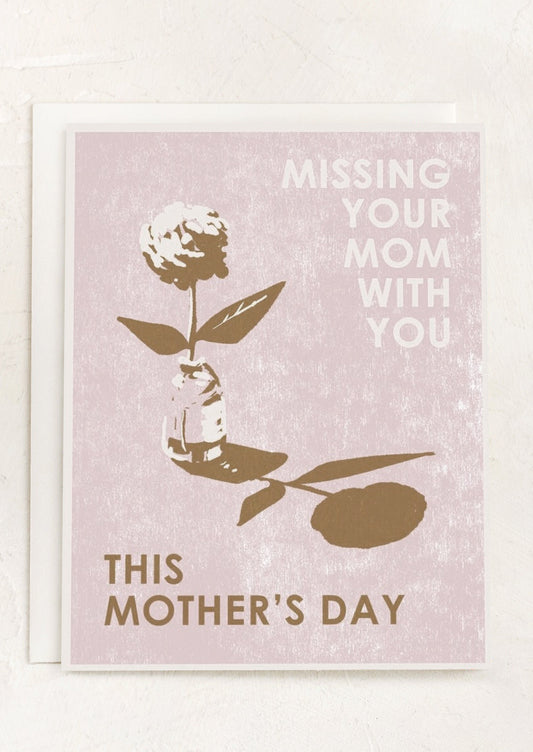 Missing Your Mom Mother's Day Card