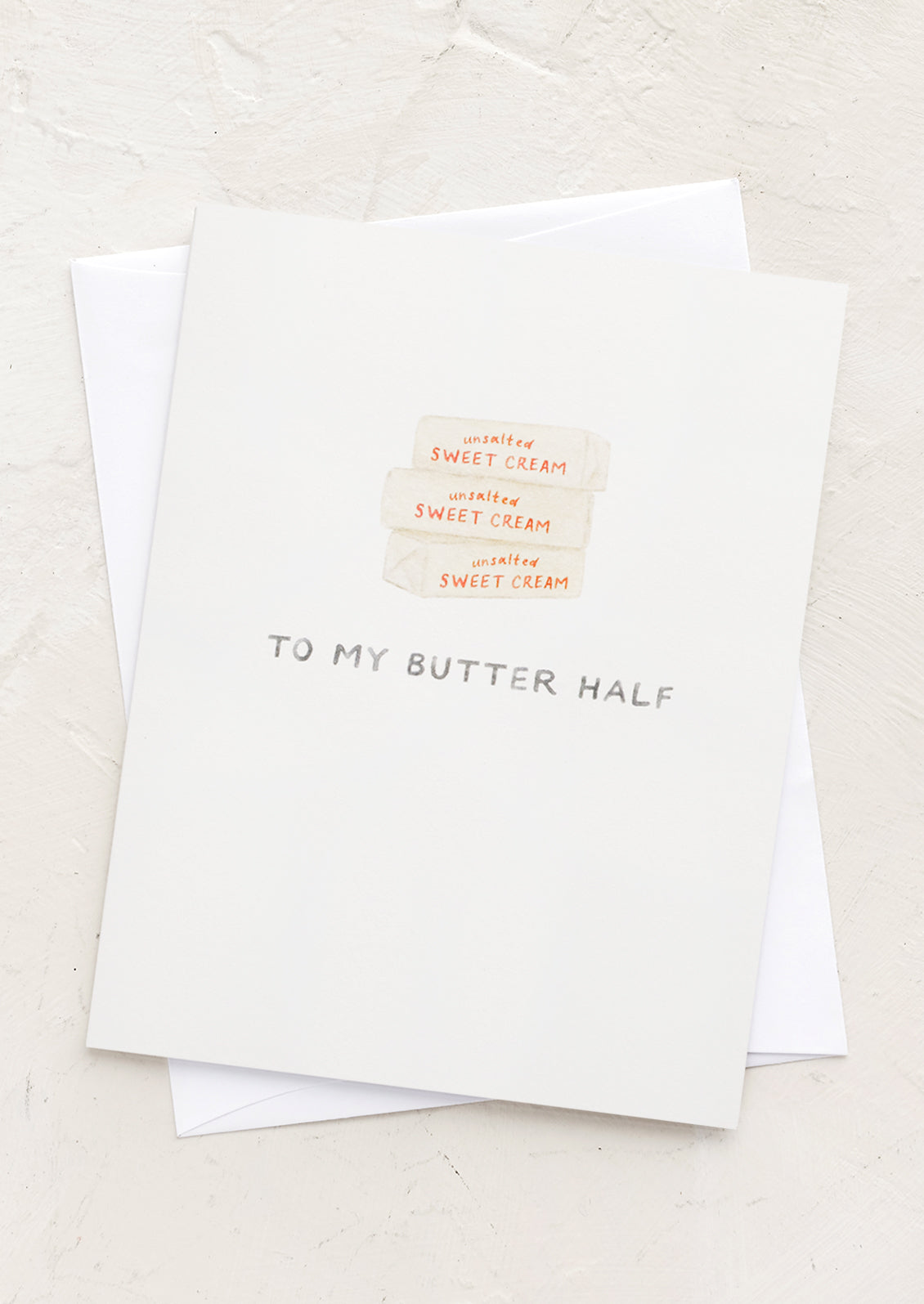 To My Butter Half Card