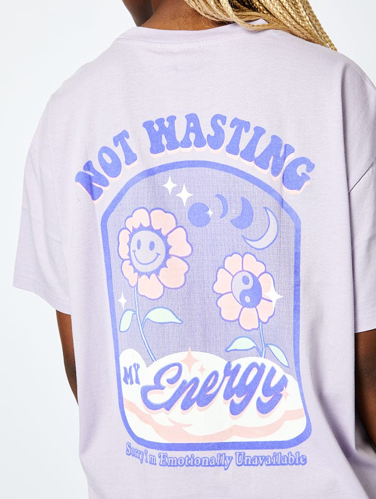 Not Wasting My Energy T-Shirt Lilac