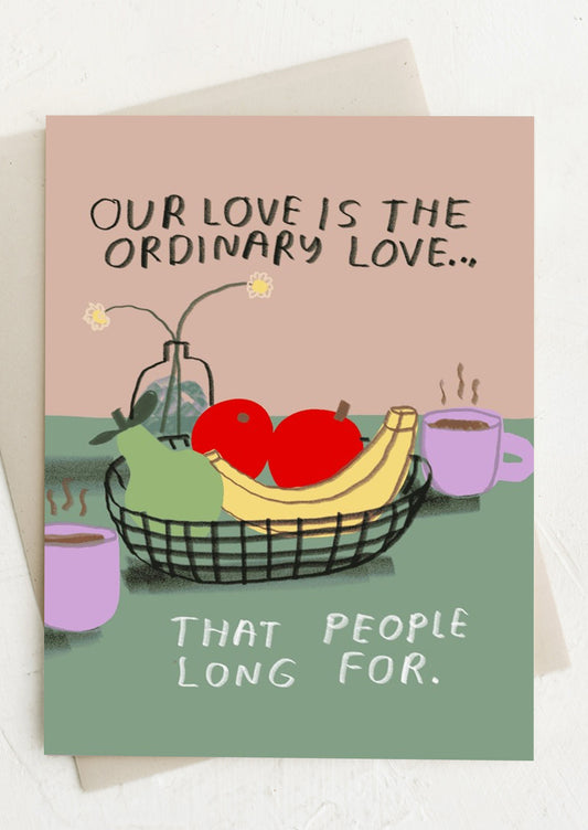 Ordinary Love Card