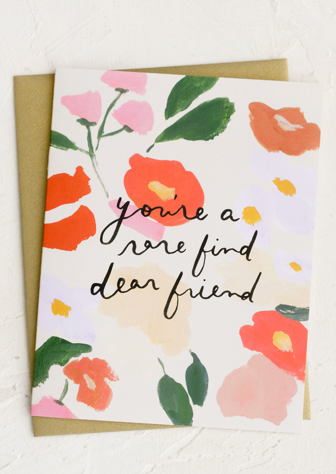 You're A Rare Find, Dear Friend Card