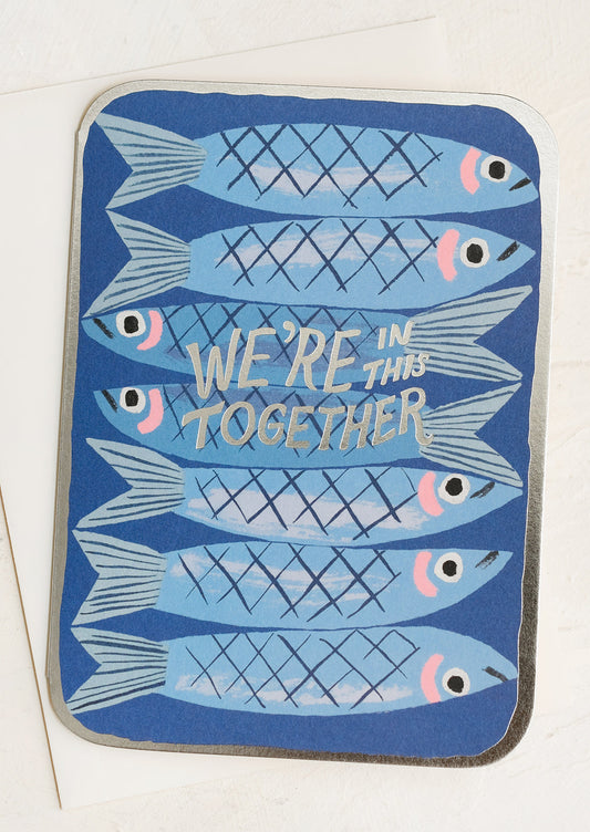 Sardines We're In This Together Card
